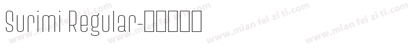 Surimi Regular字体转换